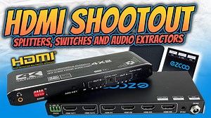 HDMI Switch, Splitter and Extractor Shootout - RetroRGB