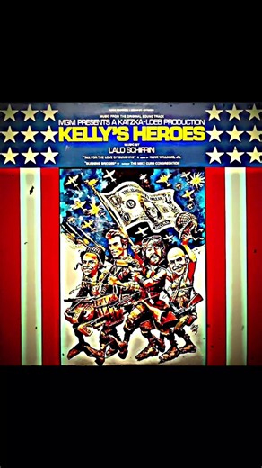 kellys heroes
