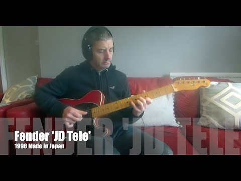 FENDER 'JD Tele' Made in Japan. Jerry Donahue: In Depth Guitar Sound DEMO/Telecaster