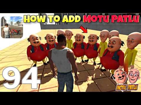 How to Add Motu Patlu in Indian Bike Driving 3D Game | How to Add Motu Patlu