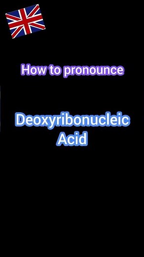 "How to pronounce Deoxyribonucleic Acid" #dna #pronunciation