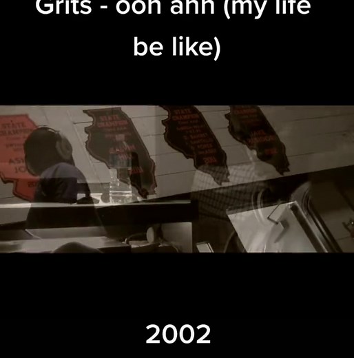 Grits - ooh ahh (my life be like) (2002) #pourtoi #foryou #song #2002 #grits #mylifebelike #oohahh