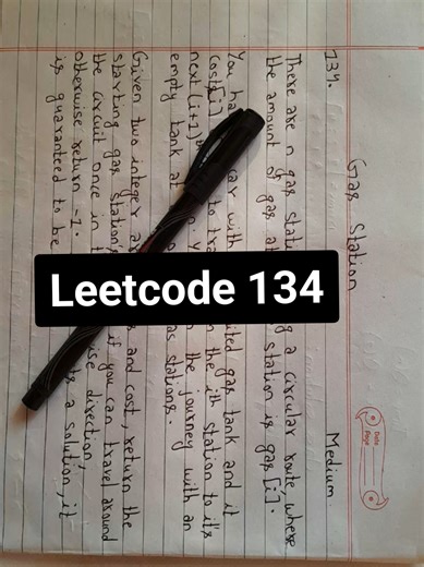 Leetcode 134 Q. Gas Station Difficulty:medium #leetcode #python #pythonprogramming #programming #fyp