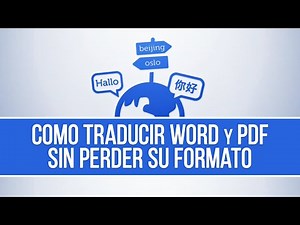 Traducir documentos sin perder formato con DocTranslator