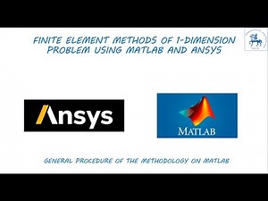 FINITE ELEMENT METHODS OF 1-DIMENSION PROBLEM USING MATLAB AND ANSYS