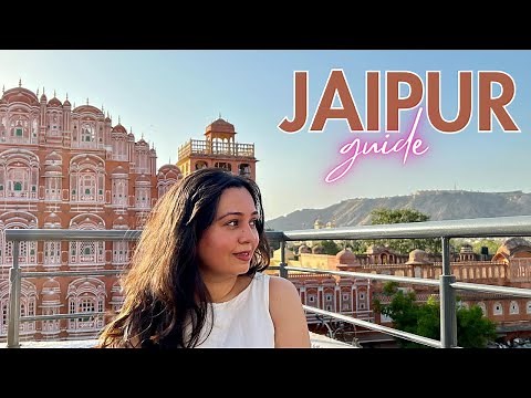 JAIPUR *travel guide* for Tourist Places, Shopping, Food & Palace Hotels | Budget & Itinerary