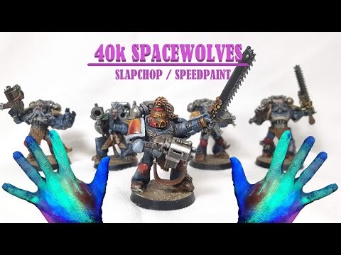 Let's Paint a Miniature: s2. 40k Spacewolves - Slap Chop / Speedpaint