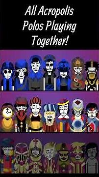 All Acropolis Polos Playing Together #shorts #incredibox