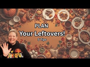 Stop Wasting Food! 5 Smart Ways to Plan Perfect Leftovers