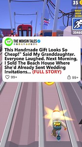 281K views · 4.6K reactions | This Handmade Gift Looks So Cheap!" Said My Granddaughter. Everyone Laughed. Next Morning, I Sold The Beach House Where She'd Already Sent Wedding Invitations! (Full Story) #redditstories | The Mohsin | Facebook