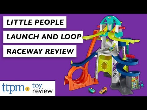 Little People Launch & Loop Raceway Preschool Toy Review from Fisher-Price