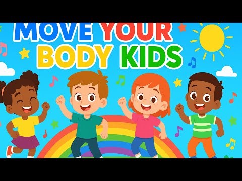 Move Your Body Kids 💃🕺 High-Energy Dance Song for Children