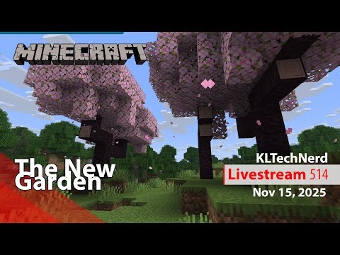 The New Garden - Minecraft 🔴 Livestream Ep517 - Nov 23, 2025 - Sunday