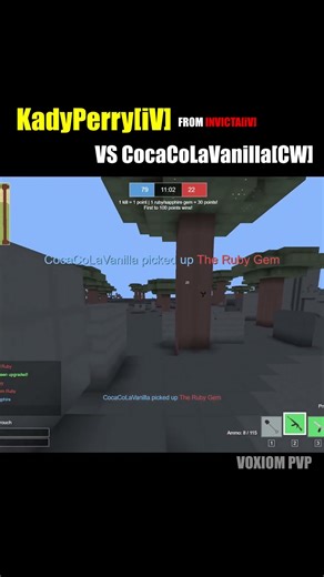 CocaCoLaVanilla[CW] vs KadyPerry[iV]ㅣVoxiom.io