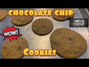 Traeger chocolate chip cookies | traeger desserts | how to