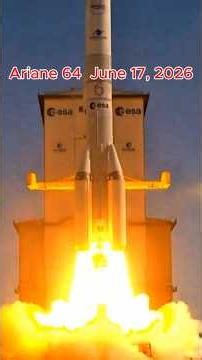 Amazon Leo 3 Launch in French Guiana - June 17, 2026 - Ariane 64 🚀