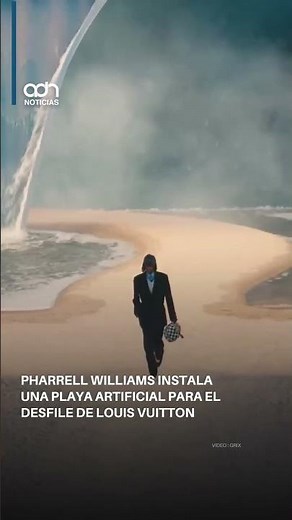 El impresionante desfile playero con el que Pharrell Williams revolucionó la moda masculina