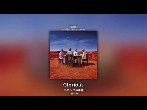 Glorious (Instrumental) - Muse