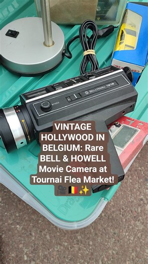 VINTAGE HOLLYWOOD IN BELGIUM: Rare BELL & HOWELL Movie Camera at Tournai Flea Market! 🎥🇧🇪✨