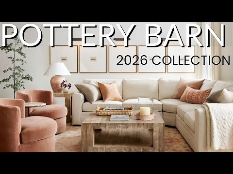Pottery Barn Showcase | Rosewood New Color Trend | 2026 New Decor & Furniture Designs
