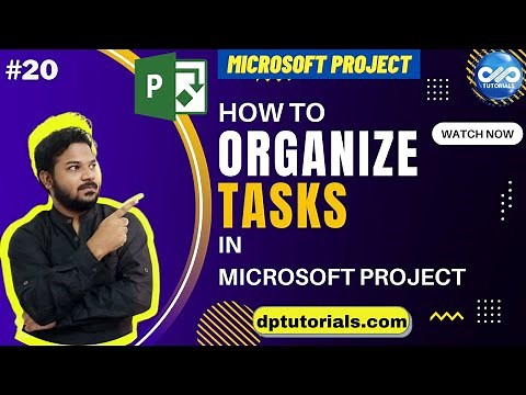 Organizing Tasks In A Schedule In MS Project