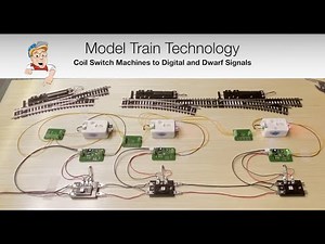 Coil Switch Machines to Digital plus Dwarf Signals