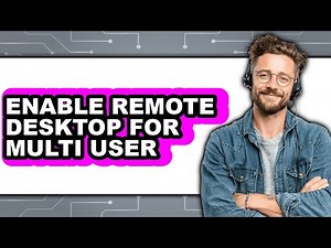 How to Enable Remote Desktop for Multi User (only Way)