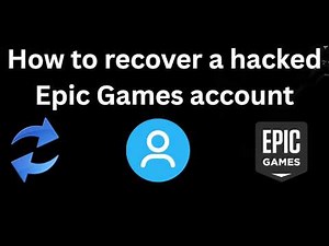 How to recover a hacked Epic Games account – Full guide
