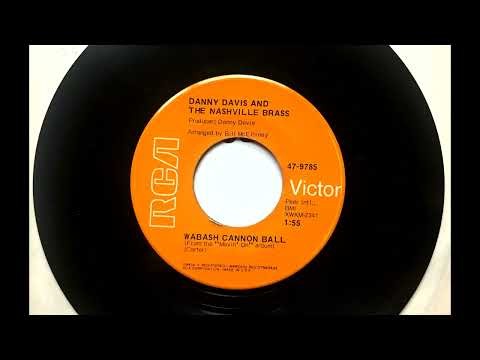 Wabash Cannonball , Danny Davis & The Nashville Brass , 1969