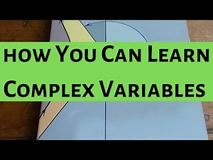How You Can Learn Complex Variables