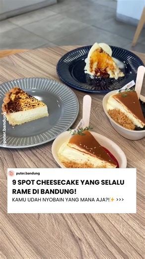Rekomendasi Cheesecake Enak di Bandung untuk Penggemar
