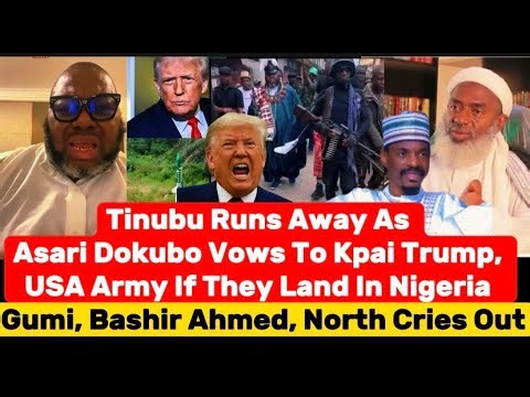 Tinubu Runs, Asari Dokubo Vows To Kpai Trump, USA Army If They Land In Nigeria As Tension Rises On
