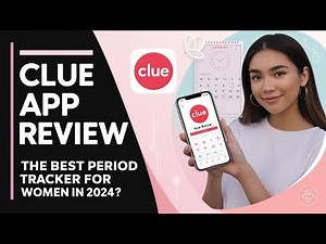 Clue App Review: The Best Period Tracker for Women in 2024?