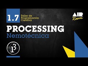 PROCESSING: 1.7 Mnemotécnica [En español]
