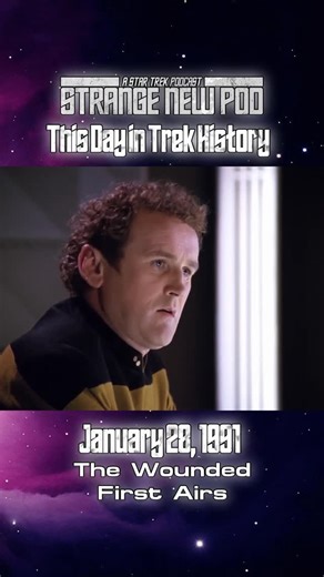 On this day in Star Trek The Next Generation history, “The Wounded” first aired! | Strange New Pod