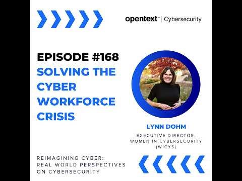 Solving the Cyber Workforce Crisis - Ep 168