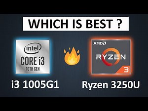 Which CPU is Best and Powerful - Intel i3 1005G1 vs Ryzen 3 3250U ! i3 vs Ryzen 3 😬