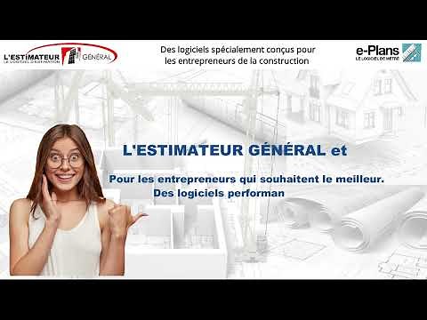 L'ESTIMATEUR GÉNÉRAL et e-Plans