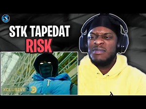 #STK TapeDat - Risk (Music Video) | #RAGTALKTV REACTION