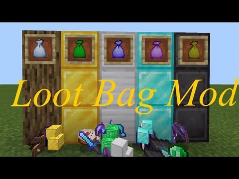 Loot Bag Mod Showcase