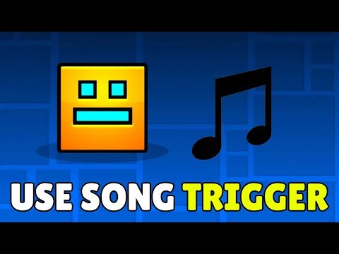 How To Use Song Trigger In Geometry Dash (2026) – Full Guide