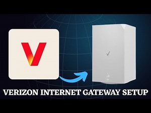 How to Set Up Verizon Internet Gateway (Step-by-Step Guide)