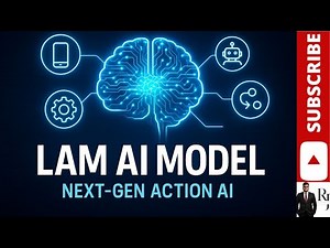LAM AI Model Explained | What Are Large Action Models? | Future of Action-Driven AI