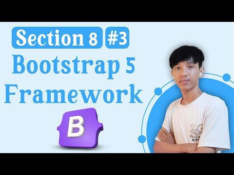 Section 8 - Bootstrap 5 Framework | #3