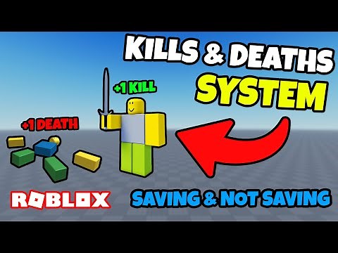 How to make a KILLS & DEATHS SYSTEM in ROBLOX STUDIO! [SAVES]