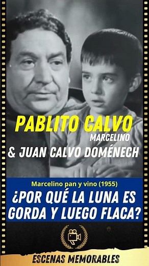 Pablito Calvo & Juan Calvo Doménech - Marcelino bread and wine (1955)