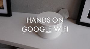 Hands-on with Google Wifi, the company's first self-branded router [Video]