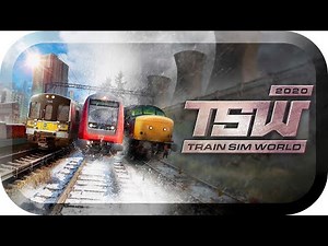Train Sim World 2020 - Livestream *PC/HD/60FPS/DE*