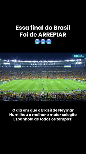 Brasil vs Espanha: A Vitória Histórica e o Brilho de Neymar