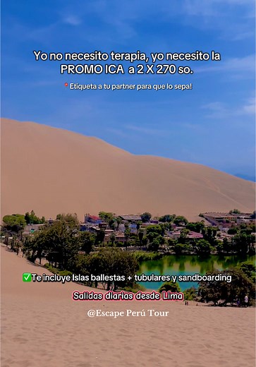 Promo ica: Viajes baratos a Ica desde Lima